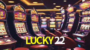 LUCKY22